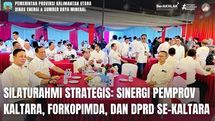 Silaturahmi Strategis : Sinergi Pemprov Kaltara, Forkopinda dan DPRD se-Kaltara